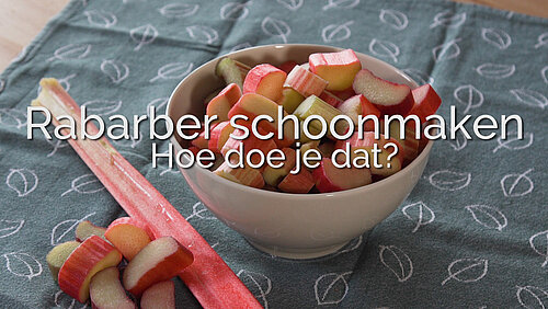 Rabarber schoonmaken Rabarber schoonmaken