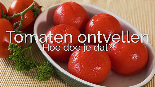 Tomaten ontvellen