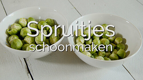 Spruitjes schoonmaken Schoongemaakte spruitjes
