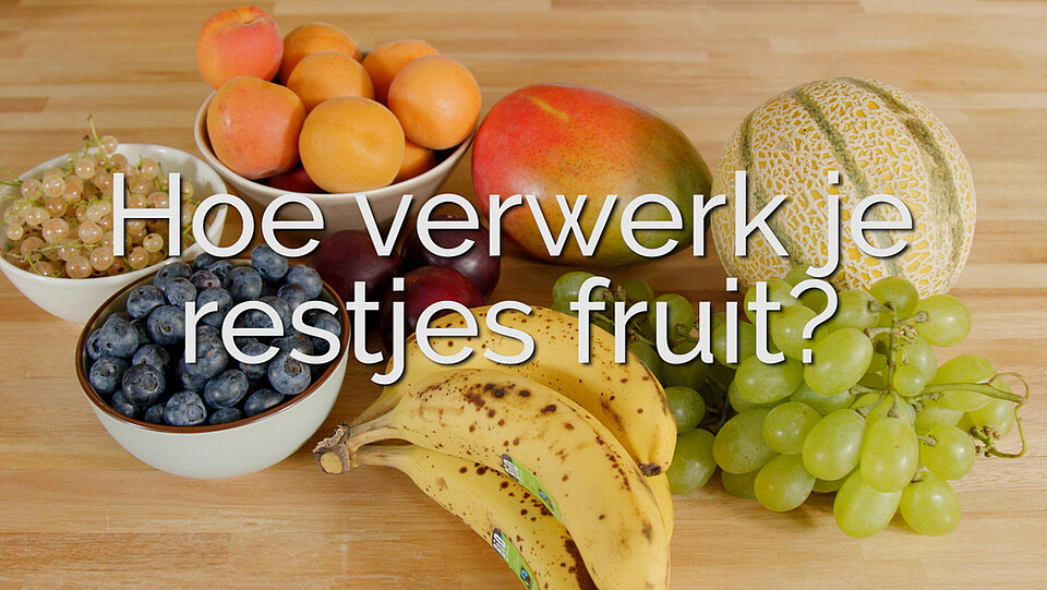 Verwerken restjes fruit